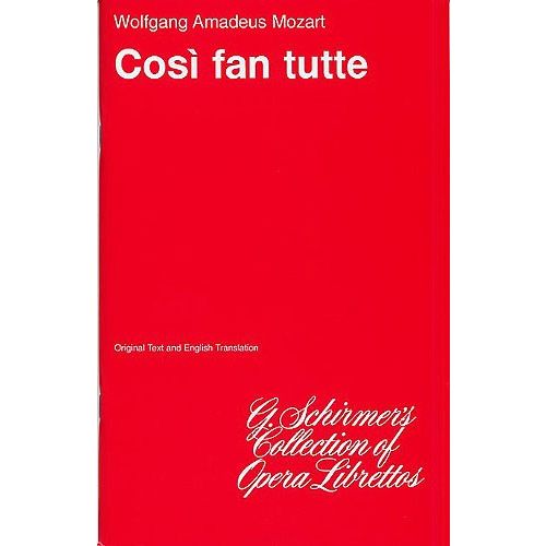 W. A. MOZART COSI FAN TUTTI OPERA - OPERA