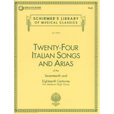 SCHIRMER 24 Italian Songs & Arias Of The 17TH & 18TH Centuries - Medium High Voice + MP3