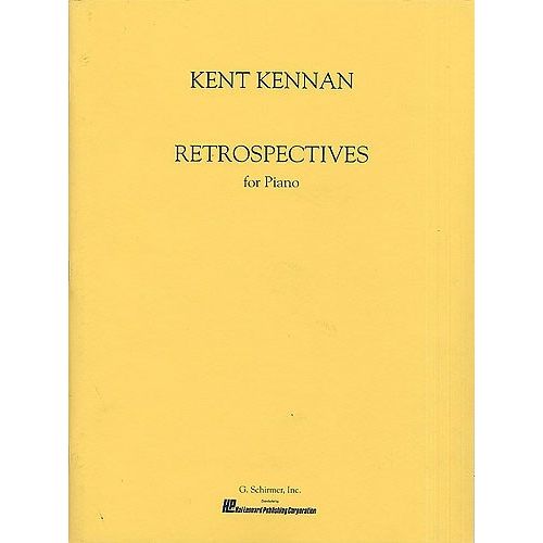 KENT KENNAN RETROSPECTIVES - PIANO SOLO