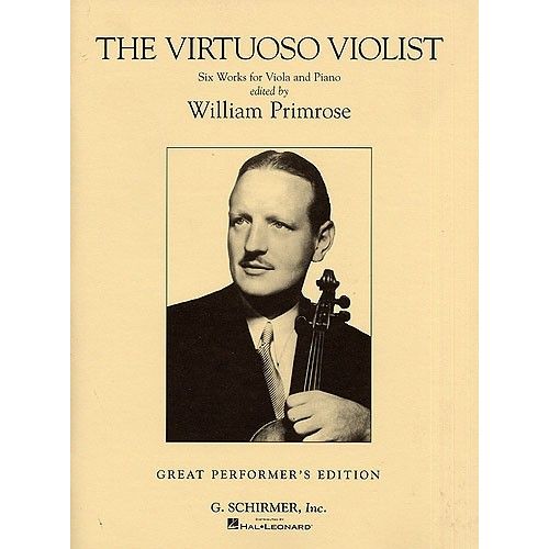 SCHIRMER THE VIRTUOSO VIOLIST - VIOLA