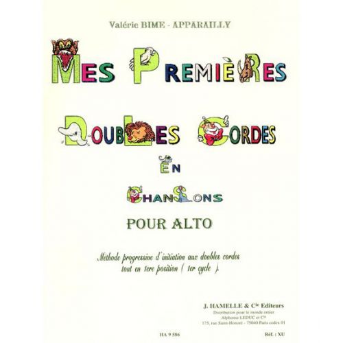 BIME-APPARAILLY - MES PREMIERES DOUBLES CORDES EN CHANSONS - ALTO