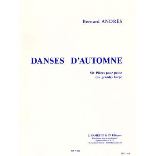 ANDRES BERNARD - ANDRES - DANSES D'AUTOMNE