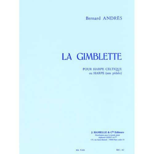 ANDRES B. - LA GIMBLETTE - HARPE CELTIQUE 
