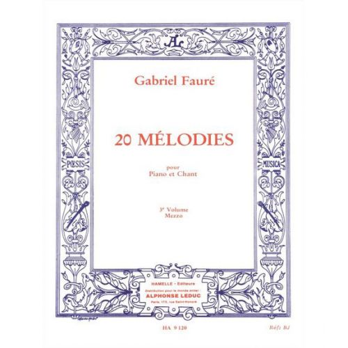 CHOUDENS Faure Gabriel - 20 Melodies Vol.3 Chant MEZZO-soprano