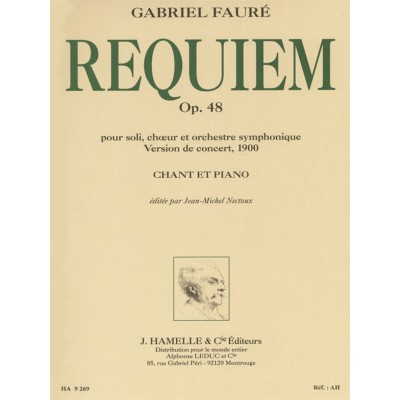 HAMELLE EDITEURS FAURE GABRIEL - REQUIEM OP.48 (VERSION 1900) - CHANT, PIANO 