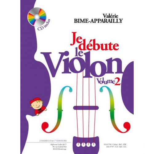 HAMELLE EDITEURS BIME-APPARAILLY - JE DEBUTE LE VIOLON VOL.2 + CD