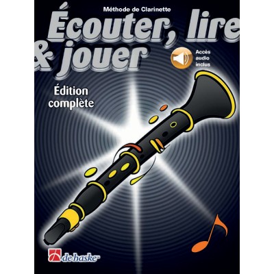 ECOUTER, LIRE ET JOUER CLARINETTE EDIÇÃO COMPLETA COM ÁUDIO 