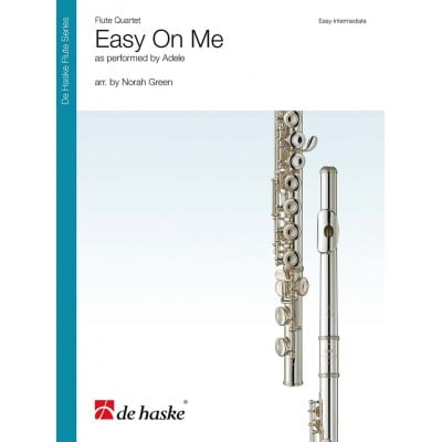 DEHASKE ADELE - EASY ON ME - FLUTE QUARTET