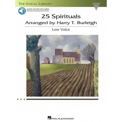 HAL LEONARD 25 SPIRITUALS ARRANGED BY H. T. BURLEIGH + AUDIO EN LIGNE