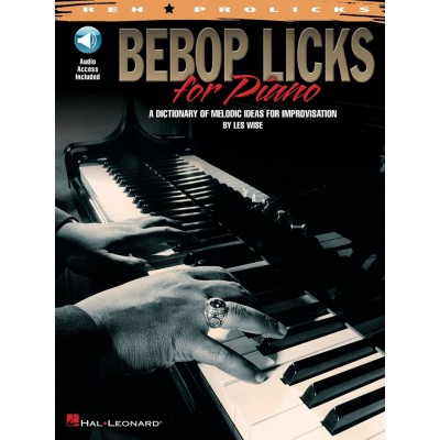 WISE LES - BEBOP LICKS FOR PIANO + AUDIO EN LIGNE