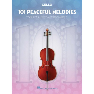 101 PEACEFUL MELODIES - CELLO