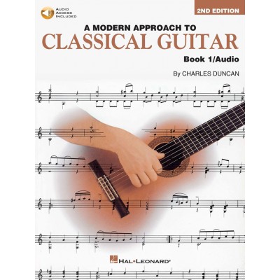 A MODERN APPROACH TO CLASSICAL GUITAR BOOK 1 WITH AUDIO TRACKS + MP3 - GUITAR