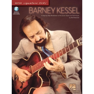 HAL LEONARD KESSEL BARNEY - GUITAR SIGNATURE LICKS + AUDIO EN LIGNE - GUITARE