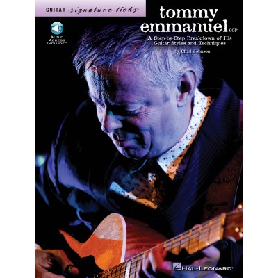 TOMMY EMMANUEL SIGNATURE LICKS STEP BY STEP BREAKDOWN GUITAR TAB + AUDIO EN LIGNE - GUITAR