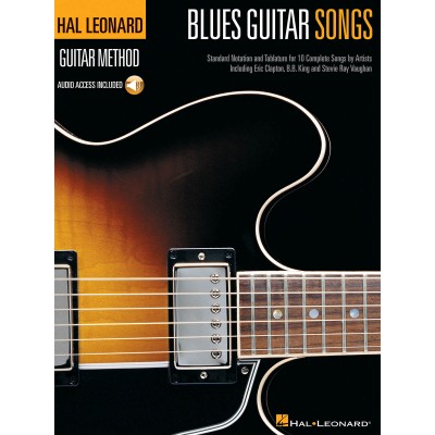 HAL LEONARD BLUES GUITAR SONGS + AUDIO EN LIGNE - GUITAR TAB