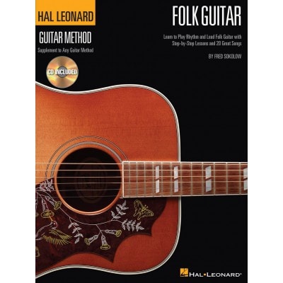 SOKOLOW FRED HAL LEONARD GUITAR METHOD FOLK + AUDIO EN LIGNE - GUITAR TAB