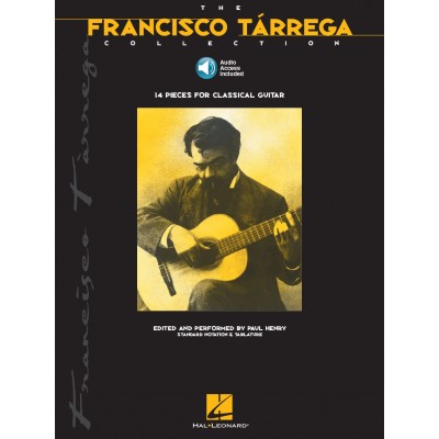 HAL LEONARD Henry Paul - The Francisco Tarrega Collection + Audio En Ligne - Guitar Tab