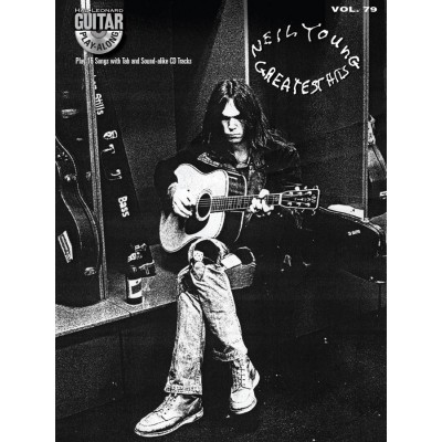 Guitar Play Along Volume 79 Young Neil Greatest Hits + Audio En Ligne - Guitar Tab