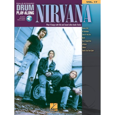 HAL LEONARD NIRVANA - DRUM PLAY ALONG VOL.17 + AUDIO EN LIGNE 