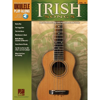 HAL LEONARD UKULELE PLAY ALONG VOLUME 18 IRISH SONGS + AUDIO TRACKS - UKULELE