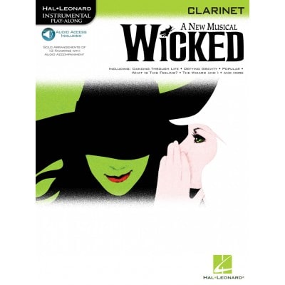 INSTRUMENTAL PLAY-ALONG WICKED + AUDIO EN LIGNE - CLARINET