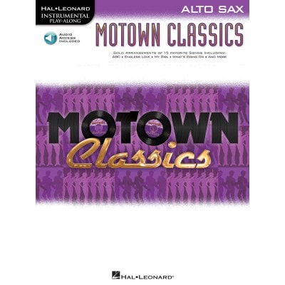 INSTRUMENTAL PLAY ALONG - MOTOWN CLASSICS + AUDIO EN LIGNE - ALTO SAXOPHONE