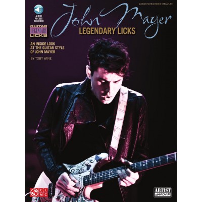 MAYER JOHN - LEGENDARY LICKS + AUDIO TRACKS 