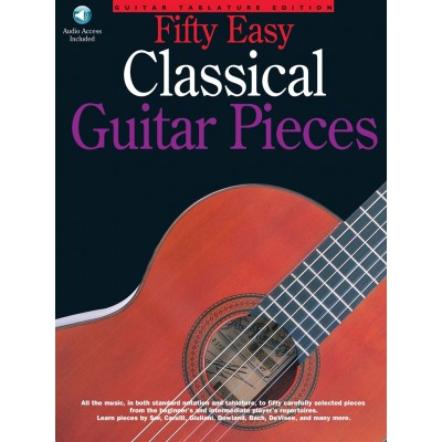 FIFTY EASY CLASSICAL GUITAR PIECES + AUDIO EN LIGNE - GUITAR TAB