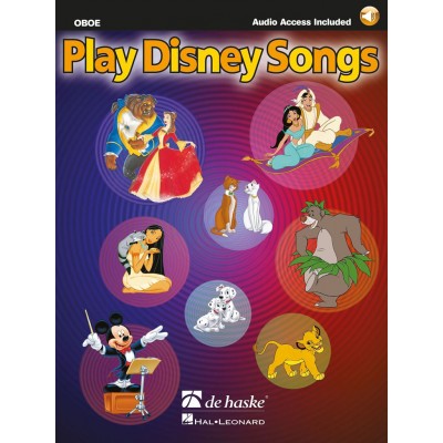 DEHASKE PLAY DISNEY SONGS - HAUTBOIS + AUDIO TRACKS 