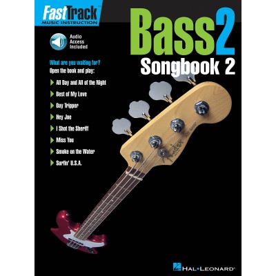 FAST TRACK - LEVEL 2 SONGBOOK 2+ AUDIO TRACKS - BASSE