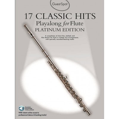 GUEST SPOT PLATINUM - 17 CLASSIC HITS + 2AUDIO TRACKS - FLUTE