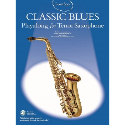 GUEST SPOT AVEC AUDIO EN LIGNE : CLASSIC BLUES (SAX TENOR)