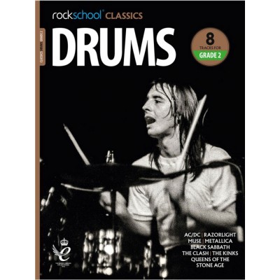 ROCKSCHOOL CLASSICS DRUMS GRADE 2 (2018)