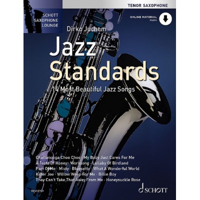 SCHOTT Jazz Standards - 14 Most Beautiful Jazz Songs - Ténor Saxophone + Audio En Ligne