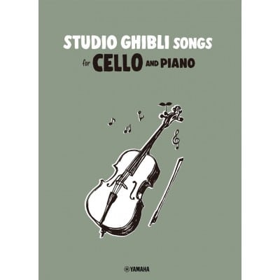 STUDIO GHIBLI SONGS POUR VIOLONCELLE ET PIANO