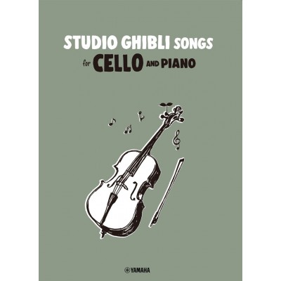 YAMAHA Studio Ghibli Songs Pour Violoncelle et Piano