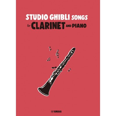 YAMAHA Studio Ghibli Songs Pour Clarinette et Piano
