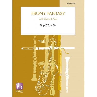 CEUNEN - EBONY FANTASY - CLARINETTE SIB ET PIANO