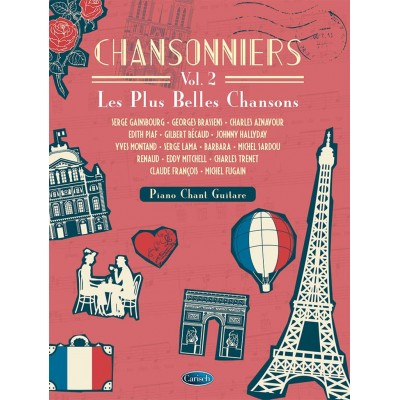 CHANSONNIERS VOL. 2 - LES PLUS BELLES CHANSONS