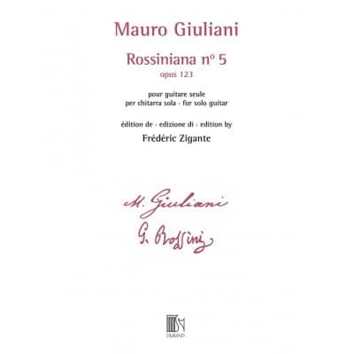 GIULIANI - ROSSINIANA N° 5 (OPUS 123) - EDITION DE FREDERIC ZIGANTE