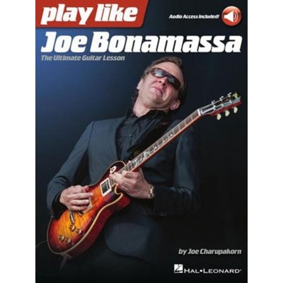 HAL LEONARD PLAY LIKE JOE BONAMASSA - GUITARE 