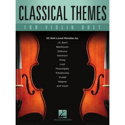 HAL LEONARD CLASSICAL THEMES FOR VIOLIN DUAND