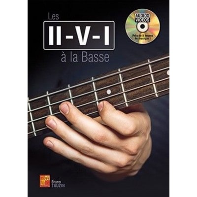 PLAY MUSIC PUBLISHING TAUZIN - LES II-V-I A LA BASSE