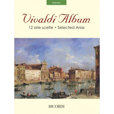 RICORDI VIVALDI - VIVALDI ALBUM - SOPRANO - CHANT ET PIANO