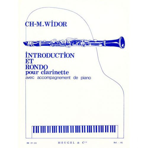 WIDOR CH. M. - INTRODUCTION ET RONDO - CLARINETTE ET PIANO 