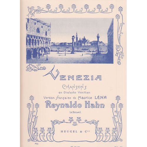 LEDUC HAHN R. - VENEZIA - CHANT/PIANO