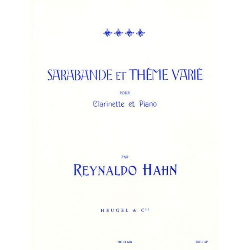 HEUGEL HAHN R. - SARABANDE & THEME VARIE - CLARINETTE & PIANO