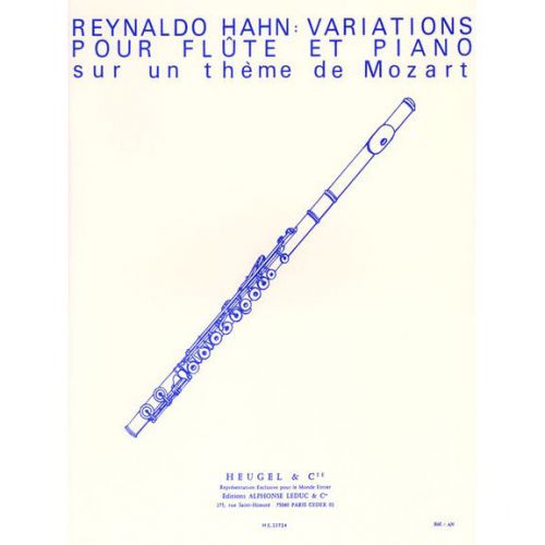HAHN REYNALDO - VARIATIONS POUR FLUTE ET PIANO SUR UN THEME DE MOZART