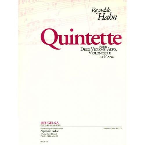 Hahn Reynaldo - Quintette Pour Deux Violons, Alto, Violoncelle and Piano - Conducteur and Parties 