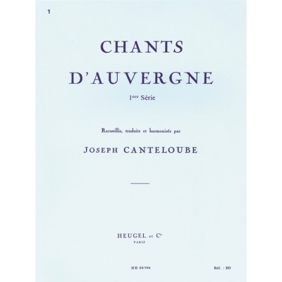 HEUGEL Canteloube Joseph - Chansons D
